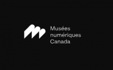 Appel de projets | Le programme d’investissement de Musées numériques Canada (lim. 1er déc.)